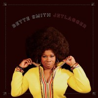 Bette Smith: Jetlagger -   - (CD / Titel: H-P)