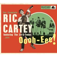 Oooh-Eee - The Complete Ric Cartey Featuring The...