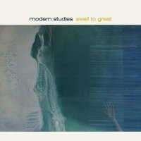 Modern Studies: Swell To Great -   - (CD / Titel: Q-Z)