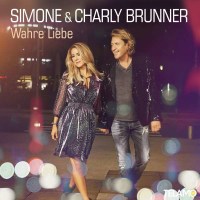 Charly Brunner & Simone: Wahre Liebe -   - (CD /...