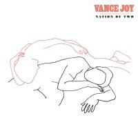 Vance Joy: Nation Of Two -   - (CD / Titel: H-P)