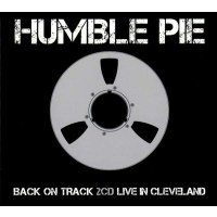 Humble Pie: Back On The Track (Expanded Edition) -   -...