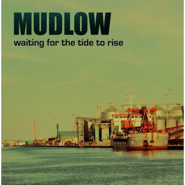 Mudlow: Waiting For The Tide To Rise -   - (Vinyl / Rock (Vinyl))