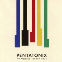 Pentatonix: PTX Presents: Top Pop Vol.1 -   - (CD /...