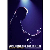 Jimi Hendrix: Electric Church - Atlanta Pop Festival,...