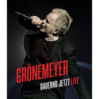 Herbert Grönemeyer: Dauernd Jetzt - Live -   -...