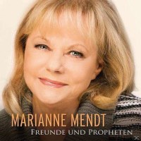 Marianne Mendt: Freunde & Propheten -   - (CD /...