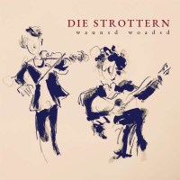 Die Strottern: Waunsd Woadsd -   - (CD / Titel: Q-Z)