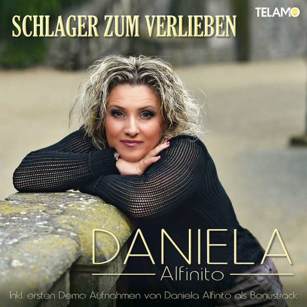 Daniela Alfinito: Schlager zum Verlieben -   - (CD / Titel: Q-Z)