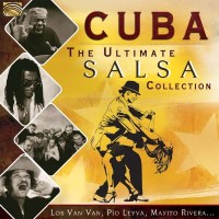 Various Artists: Cuba: Ultimate Salsa Collection -   -...