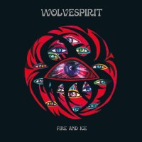 WolveSpirit: Fire And Ice (180g) (Limited-Edition) (Mint...