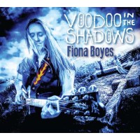 Fiona Boyes: Voodoo In The Shadows -   - (CD / Titel: Q-Z)