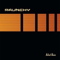 Raunchy: Velvet Noise 2019 (Limited-Edition) (Orange...