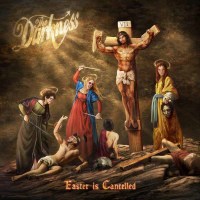 The Darkness (Rock/GB): Easter Is Cancelled -   - (CD /...