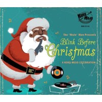 Blink Before Christmas: A Koko Mojo Celebration -   - (CD...