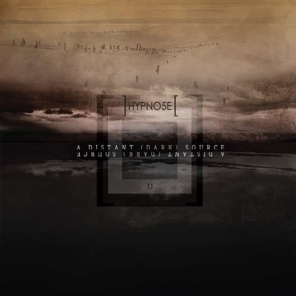 Hypno5e: A Distant (Dark) Source -   - (CD / Titel: A-G)