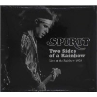 Spirit: Two Sides Of A Rainbow: Live At The Rainbow 1978...