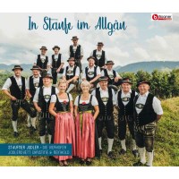 Staufner Jodler: In Staufe im Allgäu -   - (CD /...