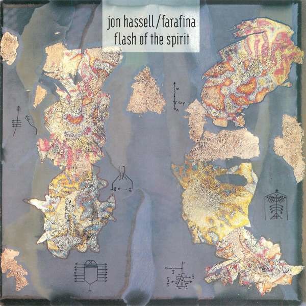 Jon Hassell & Farafina: Flash Of The Spirit -   - (CD / Titel: A-G)