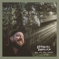 Nathaniel Rateliff: And Its Still Alright -   - (CD /...