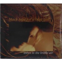 Black Tape For A Blue Girl: Ashes In The Brittle Air...