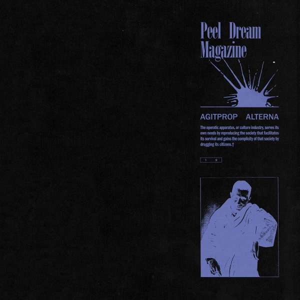 Peel Dream Magazine: Agitprop Alterna (Limited Edition) (Clear Vinyl) -   - (Vinyl / Rock (Vinyl))