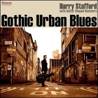 Harry Stafford: Gothic Urban Blues -   - (CD / Titel: A-G)