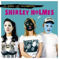 Shirley Holmes: Die Krone der Erschöpfung -   - (CD...