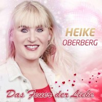 Heike Oberberg: Das Feuer der Liebe -   - (CD / Titel: A-G)