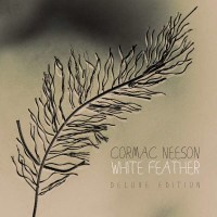 Cormac Neeson: White Feather (Deluxe Edition)...