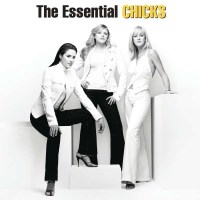 The Chicks: The Essential Chicks -   - (Vinyl / Pop (Vinyl))