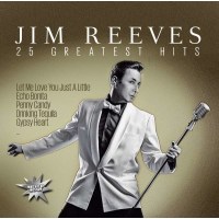 Jim Reeves: 25 Greatest Hits -   - (CD / Titel: # 0-9)