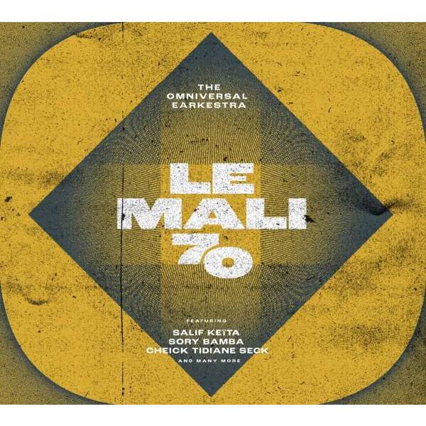 The Omniversal Earkestra: Le Mali 70 -   - (Vinyl / Pop (Vinyl))