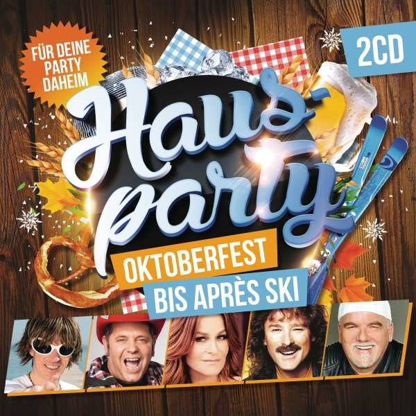 Various Artists: HAUSPARTY Oktoberfest bis Après Ski -   - (CD / H)