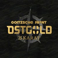 Goitzsche Front: Ostgold - 25 Karat -   - (CD / Titel: H-P)