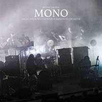 Mono (Japan): Beyond The Past: Live In London With The...