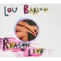 Lou Barlow: Reason To Live -   - (CD / Titel: Q-Z)