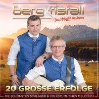 Bergkristall: 20 große Erfolge -   - (CD / Titel: #...