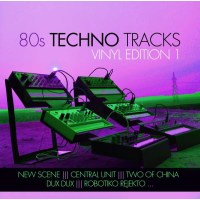 Various Artists: 80s Techno Tracks (Vinyl Edition 1) -...