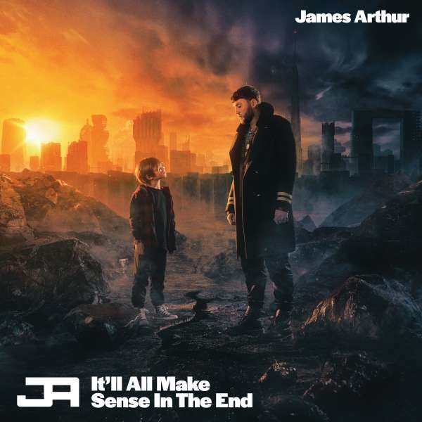 James Arthur: Itll All Make Sense In The End -   - (CD / Titel: H-P)