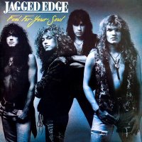 Jagged Edge (U.K.): Fuel For Your Soul / Trouble -   -...