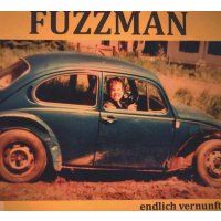 Fuzzman: Endlich Vernunft -   - (CD / Titel: A-G)