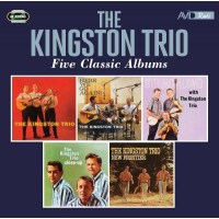 The Kingston Trio: Five Classic Albums -   - (CD / Titel:...