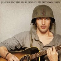 James Blunt: The Stars Beneath My Feet (2004 - 2021) (Collector’s Edition) -   - (CD / Titel: Q-Z)