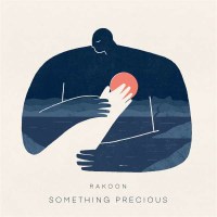 Rakoon: Something Precious -   - (Vinyl / Pop (Vinyl))