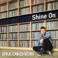 Paul Oakenfold: Shine On -   - (CD / Titel: Q-Z)