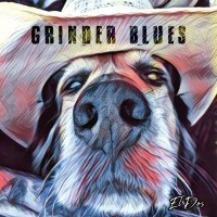 Grinder Blues: El Dos -   - (CD / Titel: A-G)