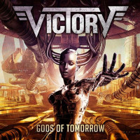 Victory: Gods Of Tomorrow -   - (CD / Titel: A-G)