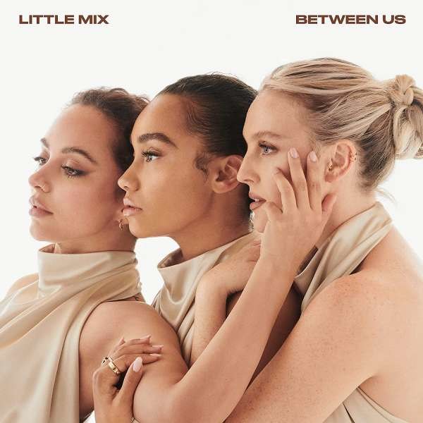 Little Mix: Between Us (Greatest Hits) -   - (CD / Titel: A-G)