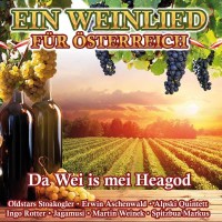 Various Artists: Ein Weinlied für Österreich:...